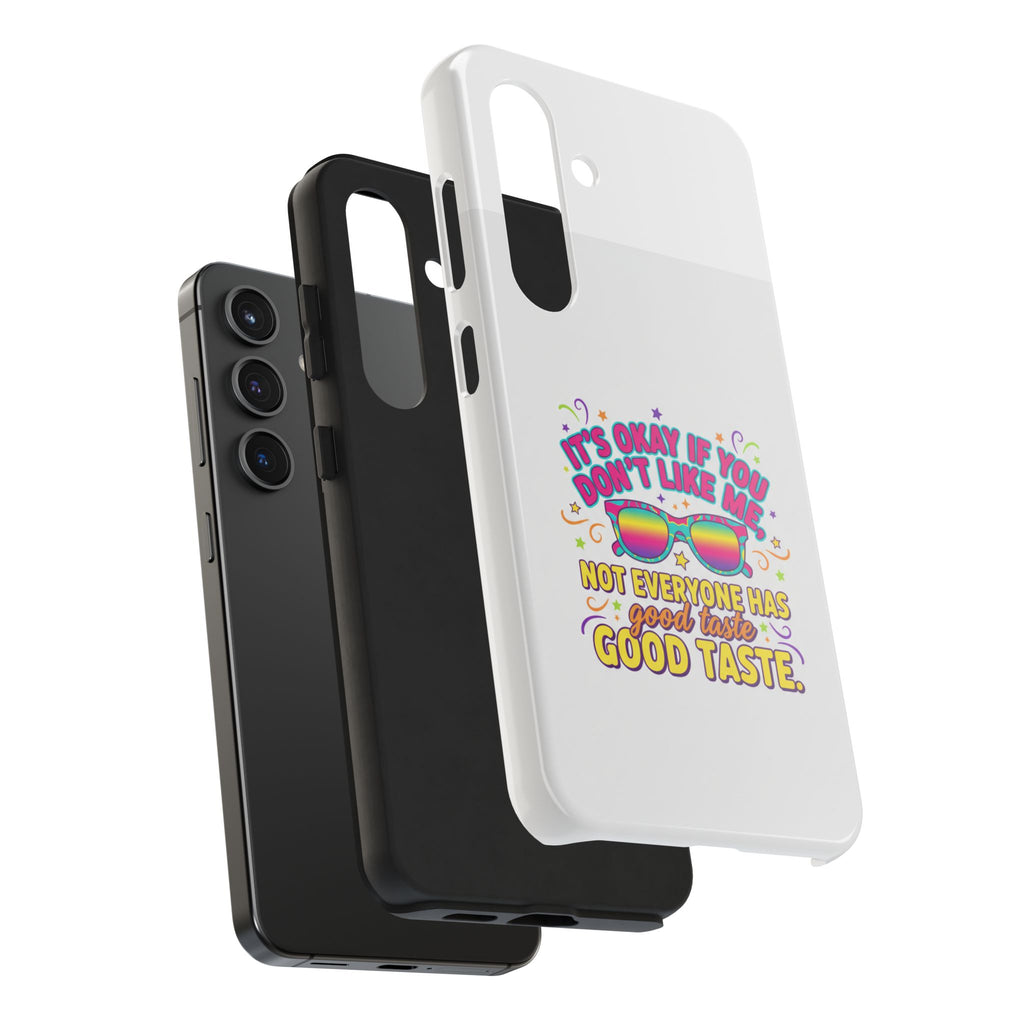 Good Taste Tough Phone Cases