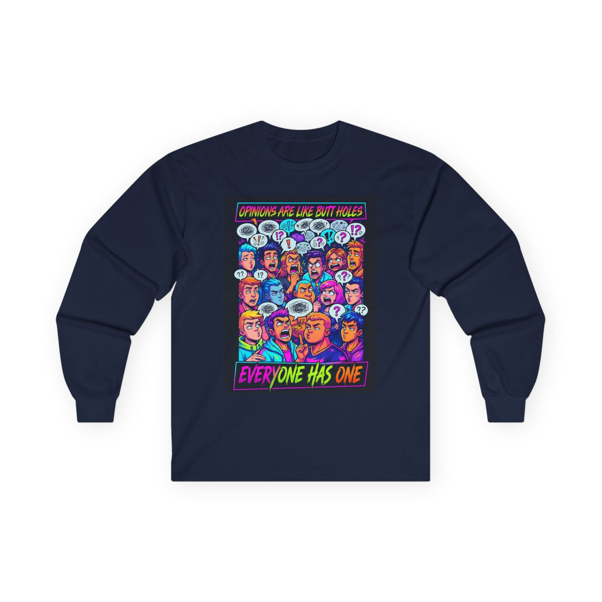 Opinions - Unisex Ultra Cotton Long Sleeve Tee