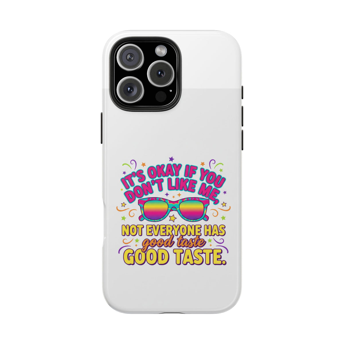 Good Taste Tough Phone Cases