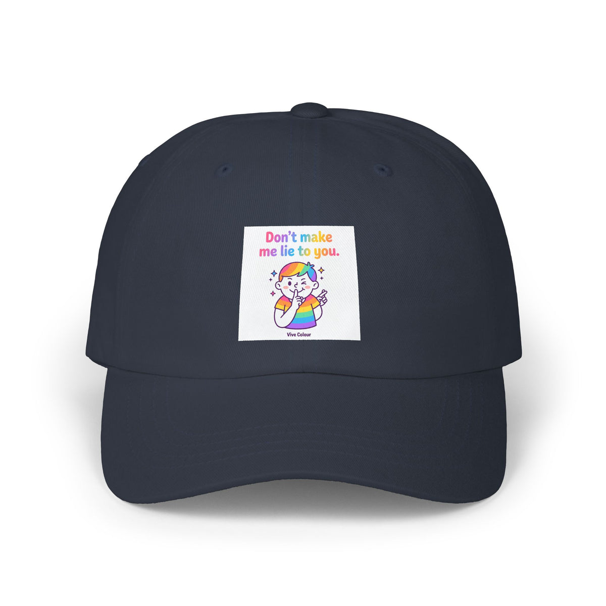 "Don't Make Me Lie to You" Rainbow Cartoon Kid Baseball Cap