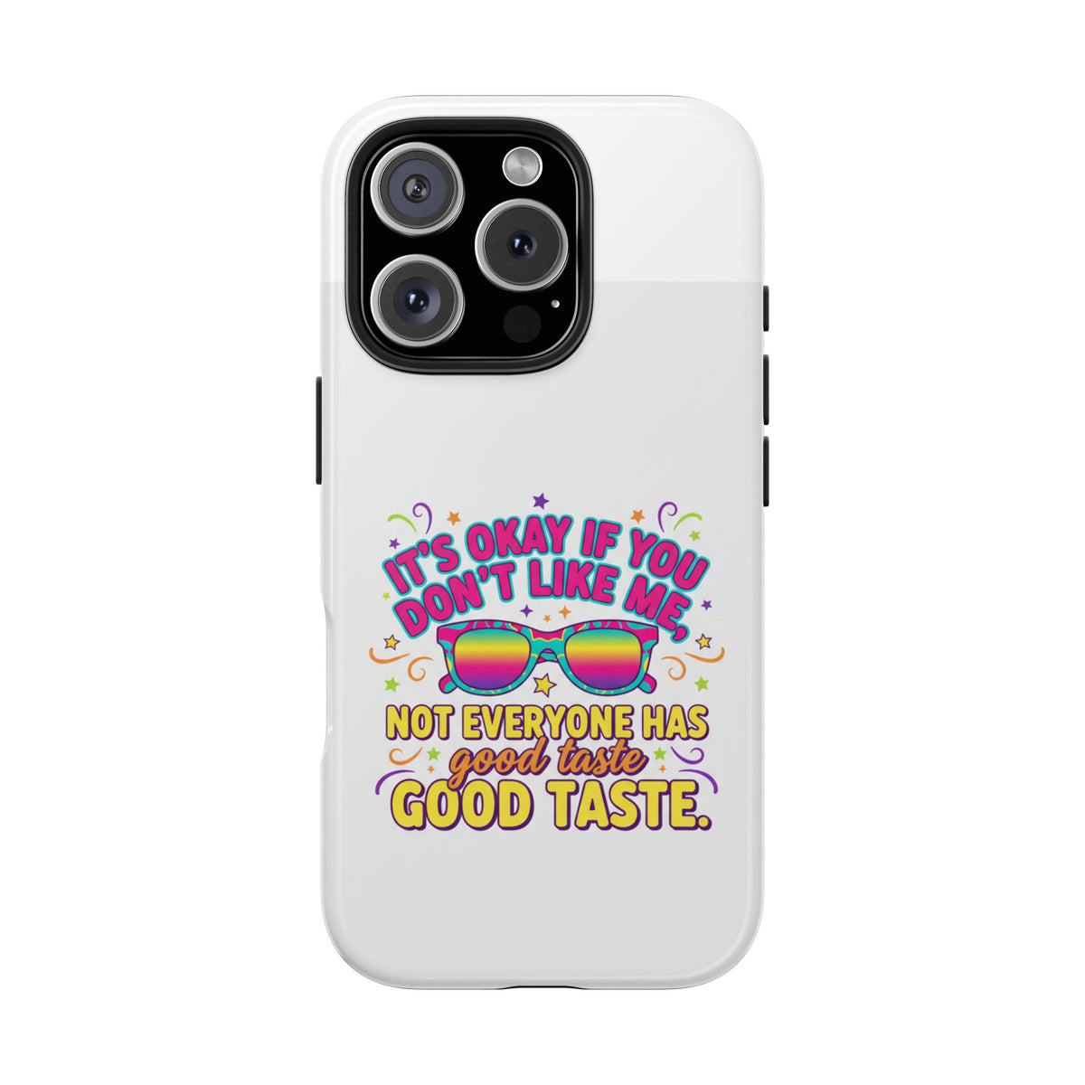 Good Taste Tough Phone Cases