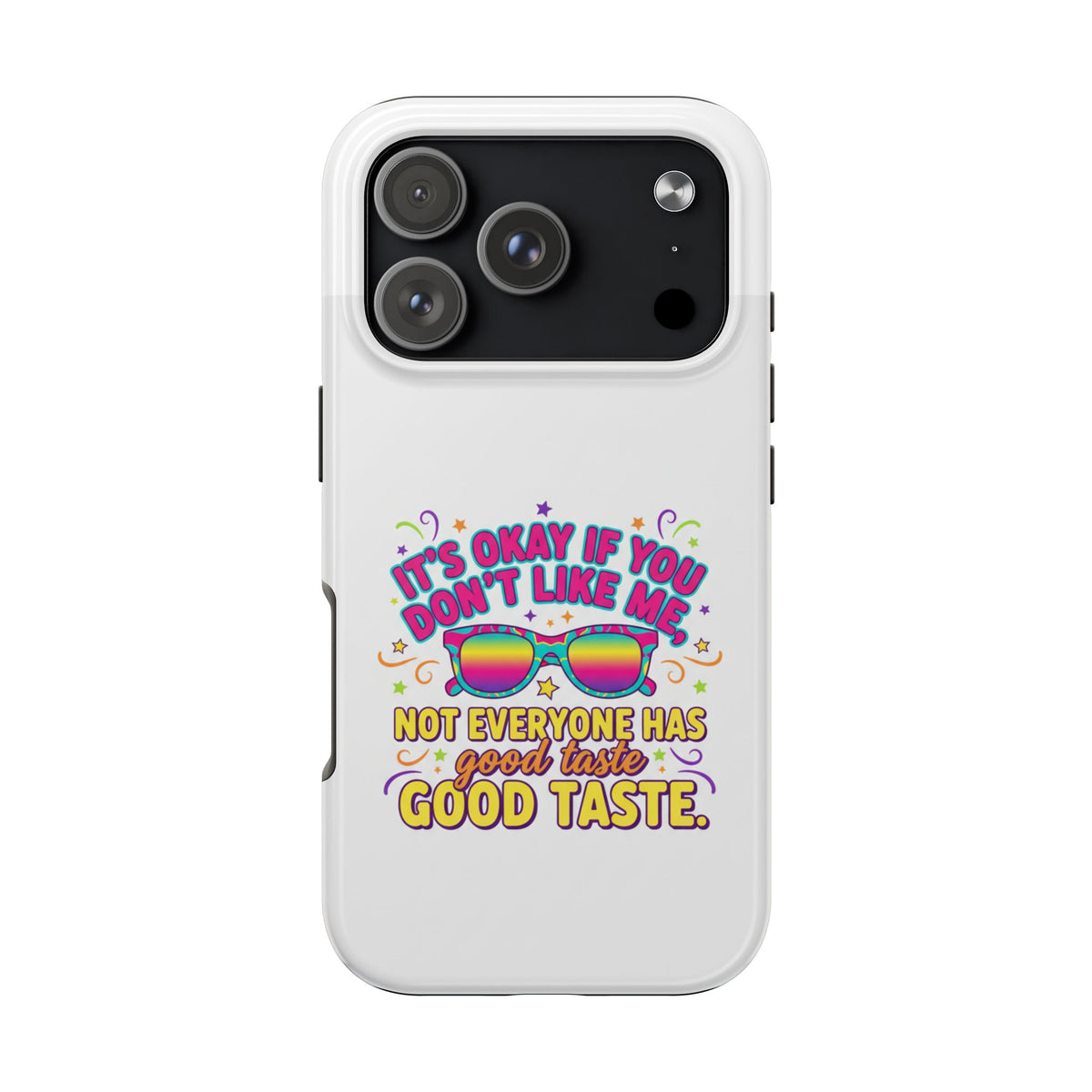 Good Taste Tough Phone Cases