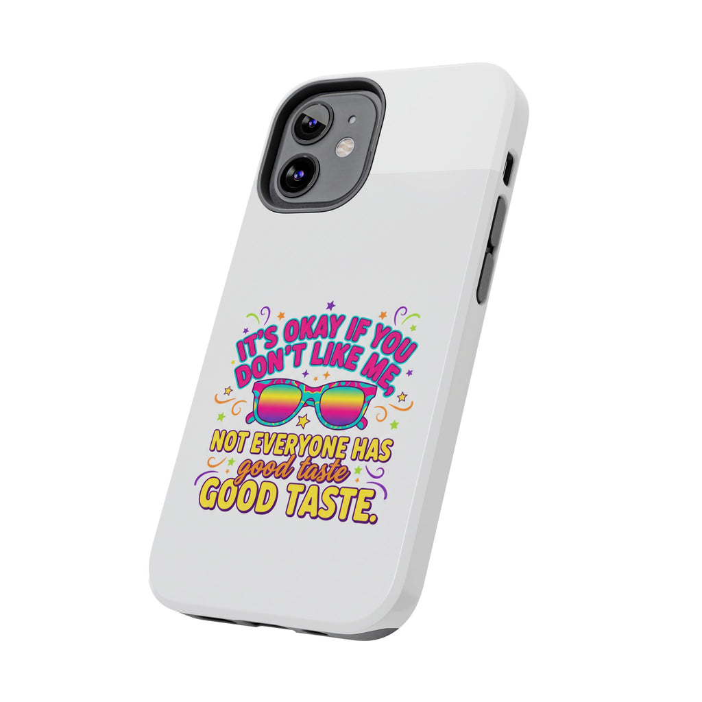 Good Taste Tough Phone Cases