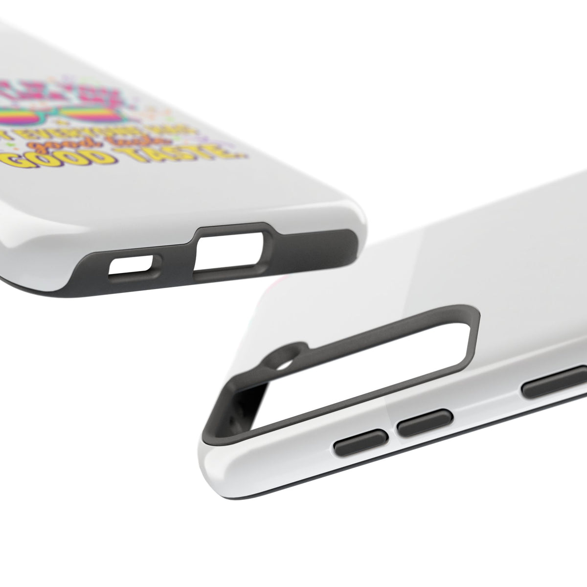 Good Taste Tough Phone Cases