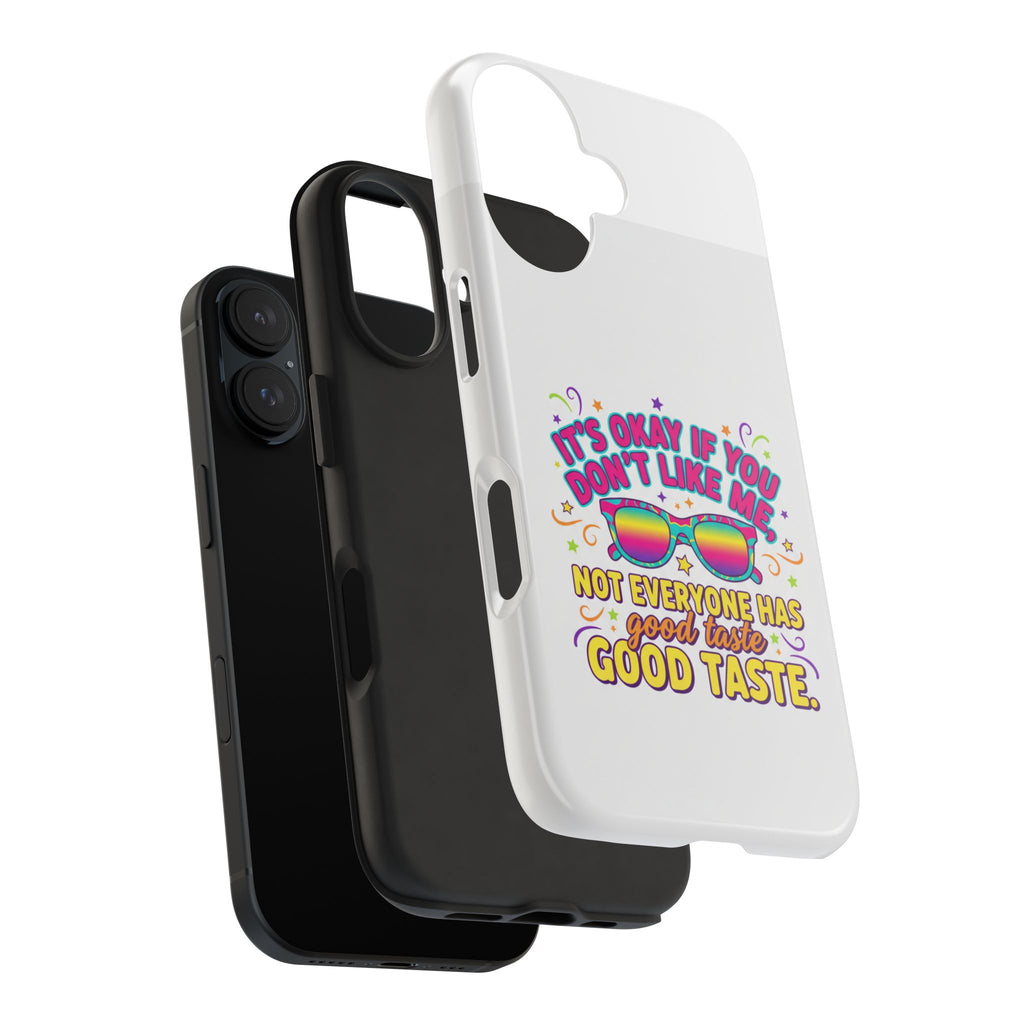 Good Taste Tough Phone Cases
