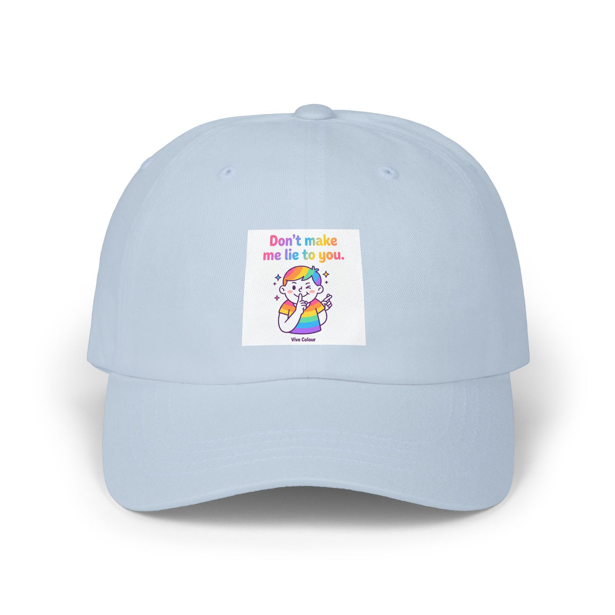 "Don't Make Me Lie to You" Rainbow Cartoon Kid Baseball Cap