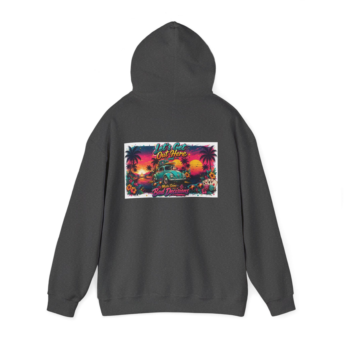 Bad Decisions Unisex Heavy Blend™ Hooded Sweatshirt