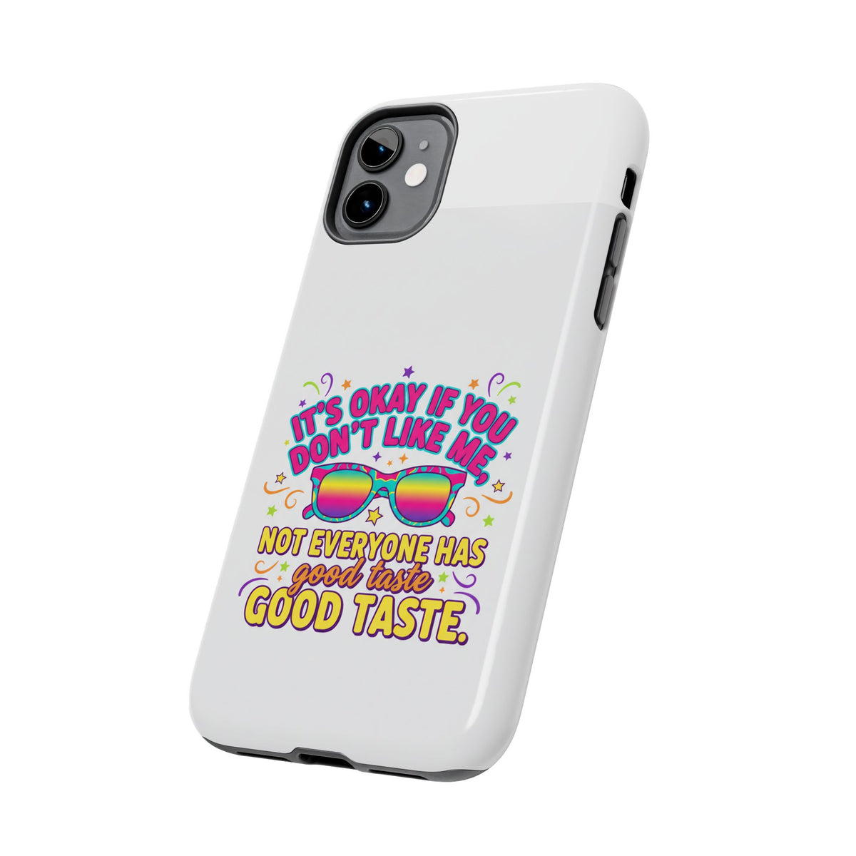 Good Taste Tough Phone Cases
