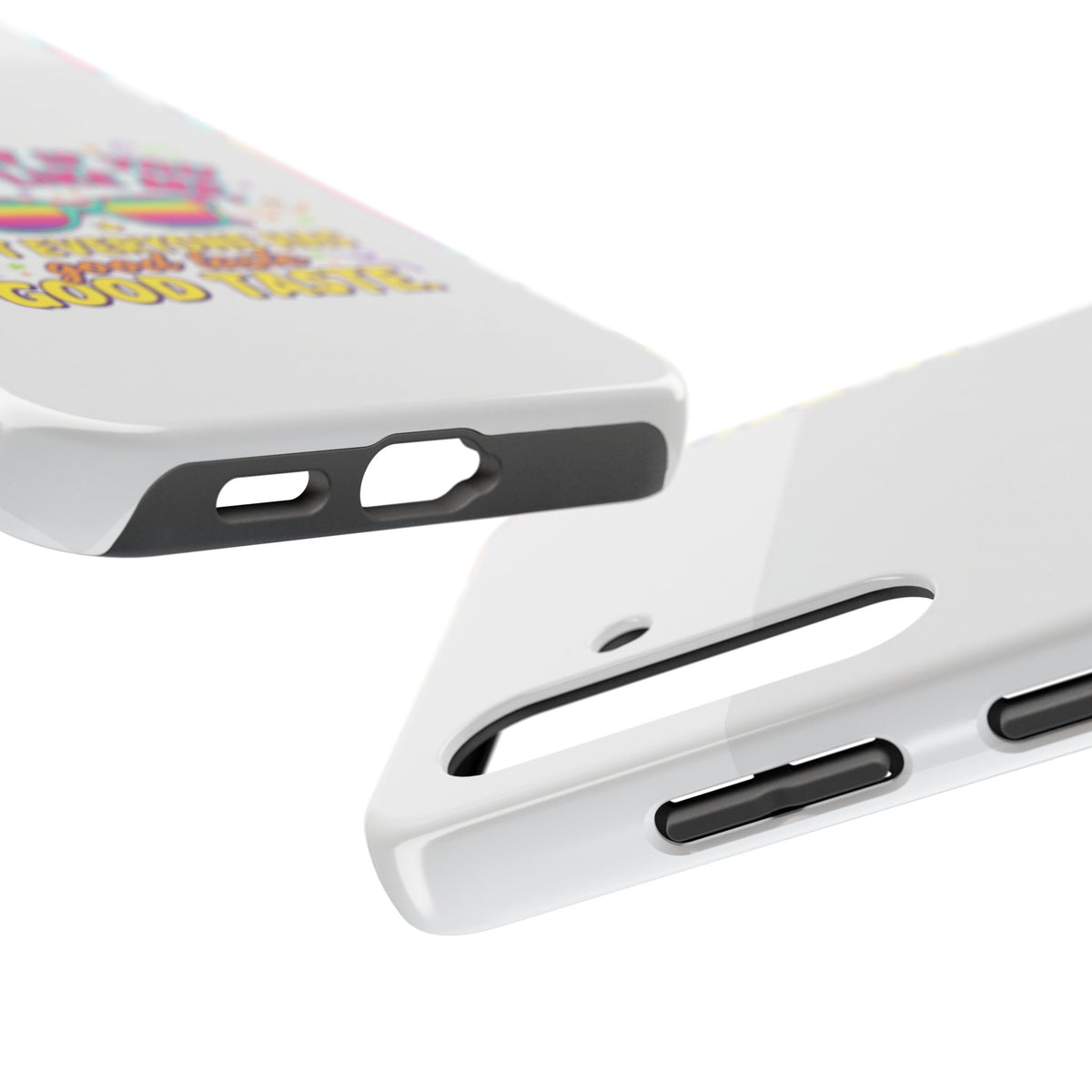 Good Taste Tough Phone Cases